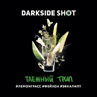 Darkside Shot - Таежный Трип (Лемонграсс, Фейхоа, Эвкалипт) 30гр