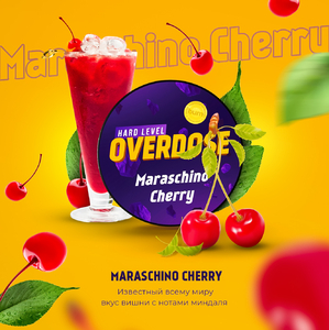 Overdose - Maraschino Cherry (Вишня Мараскино) 25гр