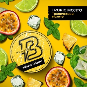 Banger-Tropic Mojito(Тропический Мохито) 25гр